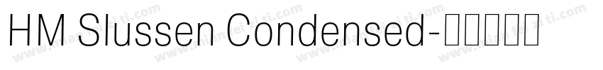 HM Slussen Condensed字体转换